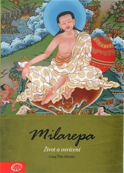 Milarepa – Život a osvícení - Cang Ňön Héruka