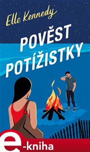 Pověst potížistky - Elle Kennedy