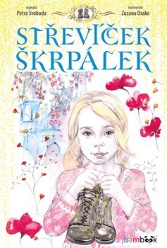 Střevíček Škrpálek - Petra Svoboda