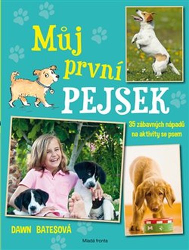 Můj první pejsek