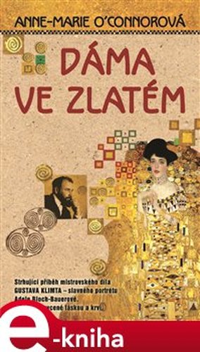 Dáma ve zlatém - Anne-Marie O´Connorová