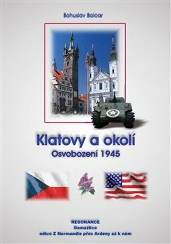 Klatovy a okolí - Bohuslav Balcar