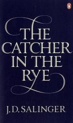 The Catcher in the Rye