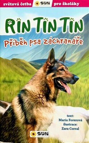 Rin Tin Tin - příběh psa záchranáře