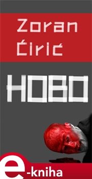 Hobo - Zoran Ćirić