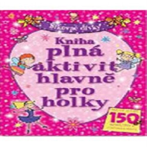 Kniha plná aktivit hlavně pro holky