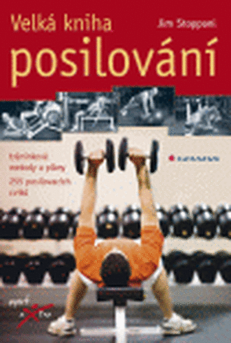 Velká kniha posilování - Jim Stoppani