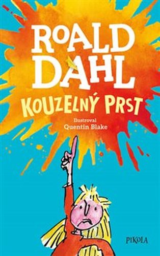 Kouzelný prst - Roald Dahl