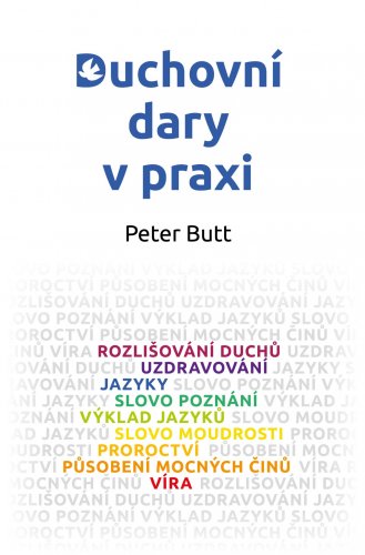 duchovní dary v praxi