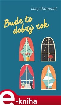 Bude to dobrý rok - Lucy Diamond