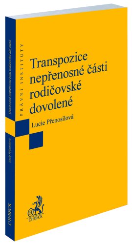 Transpozice nepřenosné části rodičovské dovolené