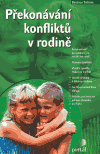 Překonávání konfliktů v rodině - Béatrice Trélaün
