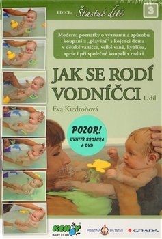 Jak se rodí vodníčci - Eva Kiedroňová