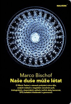 Naše duše může létat - Marco Bischof