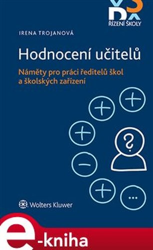 Hodnocení učitelů - Irena Trojanová