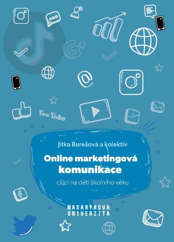 Online marketingová komunikace cílící na děti školního věku