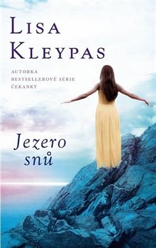 Jezero snů - Lisa Kleypas