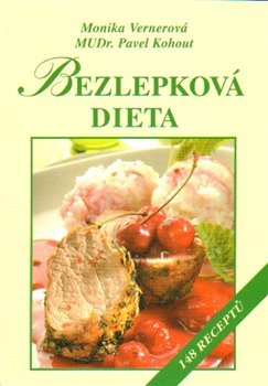 Bezlepková dieta - Pavel Kohout, Monika Vernerová