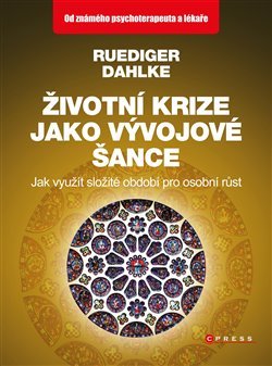 Životní krize jako vývojové šance