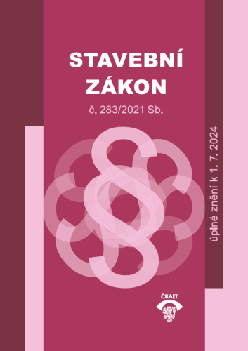 Stavební zákon č. 283/2024 Sb.