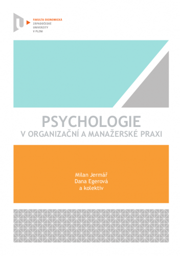 Psychologie v organizační a manažerské praxi