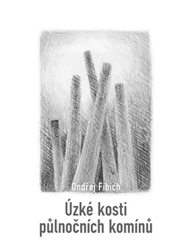 Úzké kosti půlnočních komínů