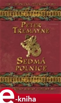 Sedmá polnice - Peter Tremayne