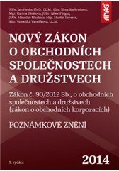 Nový zákon o obchodních společnostech a družstvech 2014 – poznámkové znění