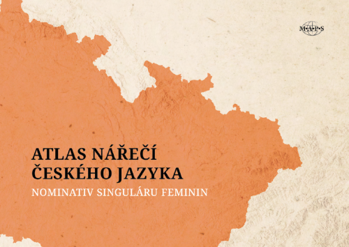 Atlas nářečí českého jazyka – nominativ singuláru feminin