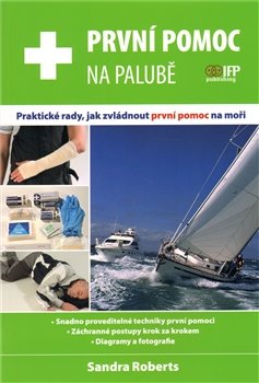 První pomoc na palubě - Sandra Robertsová