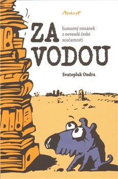 Za vodou - Svatopluk Ondra