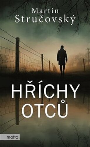 Hříchy otců - Martin Stručovský