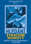 Hledání ztracené jednoty - Dušan Lužný