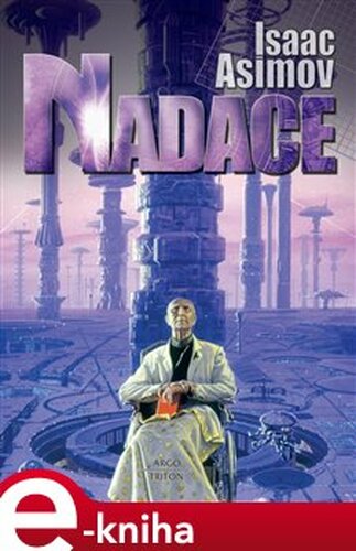 Nadace - Isaac Asimov