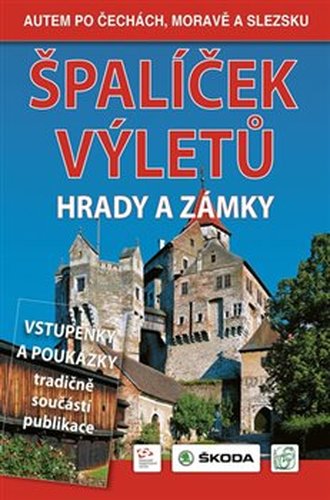 Špalíček výletů - Hrady a zámky