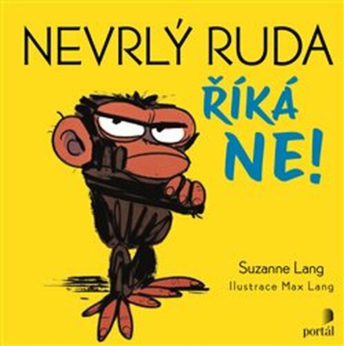 Nevrlý Ruda říká ne!