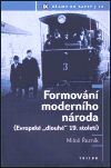 Formování moderního národa - Miloš Řezník