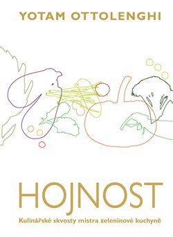 Hojnost - Yotam Ottolenghi