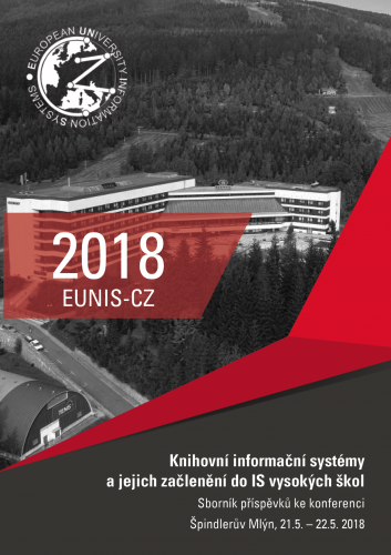 EUNIS 2018 - Knihovní informační systémy a jejich začlenění do IS vysokých škol