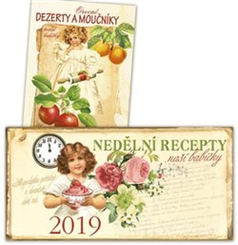Stolní kalendář 2019 - Nedělní recepty + Ovocné dezerty a moučníky