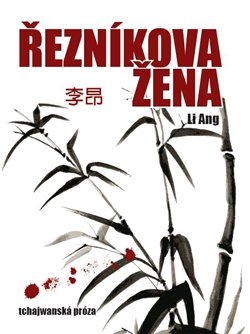 Řezníkova žena - Li Ang