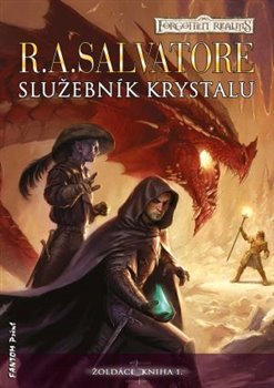 Služebník krystalu - Robert Anthony Salvatore