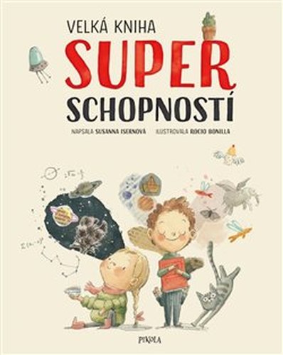 Velká kniha superschopností - Susanna Isernová