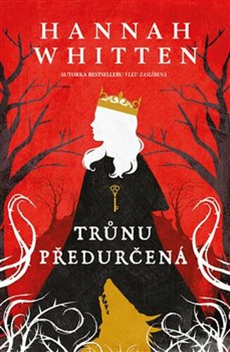 Trůnu předurčená