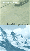 Paměti diplomata - Jaromír Kopecký