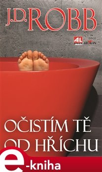Očistím tě od hříchu - J. D. Robb