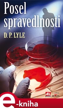 Posel spravedlnosti - D.P. Lyle