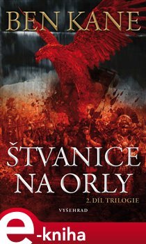 Štvanice na orly - Ben Kane