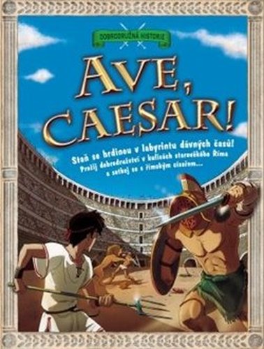 Ave, Caesar! - Timothy Knapman