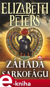 Záhada sarkofágu - Elizabeth Peters